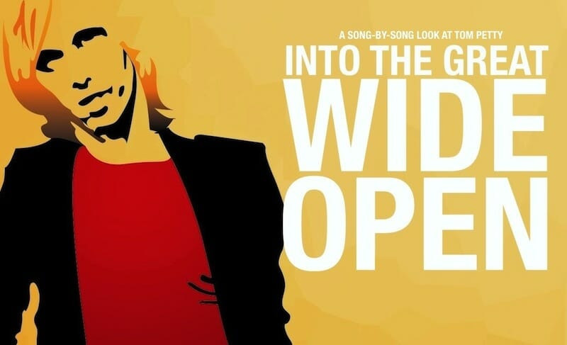 Tom Petty Into The Great Wide Open